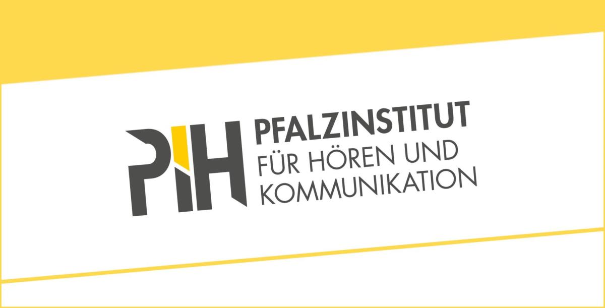 PIH - Pfalzinstitut für Hören und Kommunikation